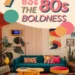 7 Must-Have Home Decor Ideas From the 80S to Add Boldness to Your Home 30 Image for: 7 Must-Have Home Decor Ideas From the 80S to Add Boldness to Your Home