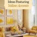 Image for: 8 Stunning Home Decor Ideas With Yellow Accents