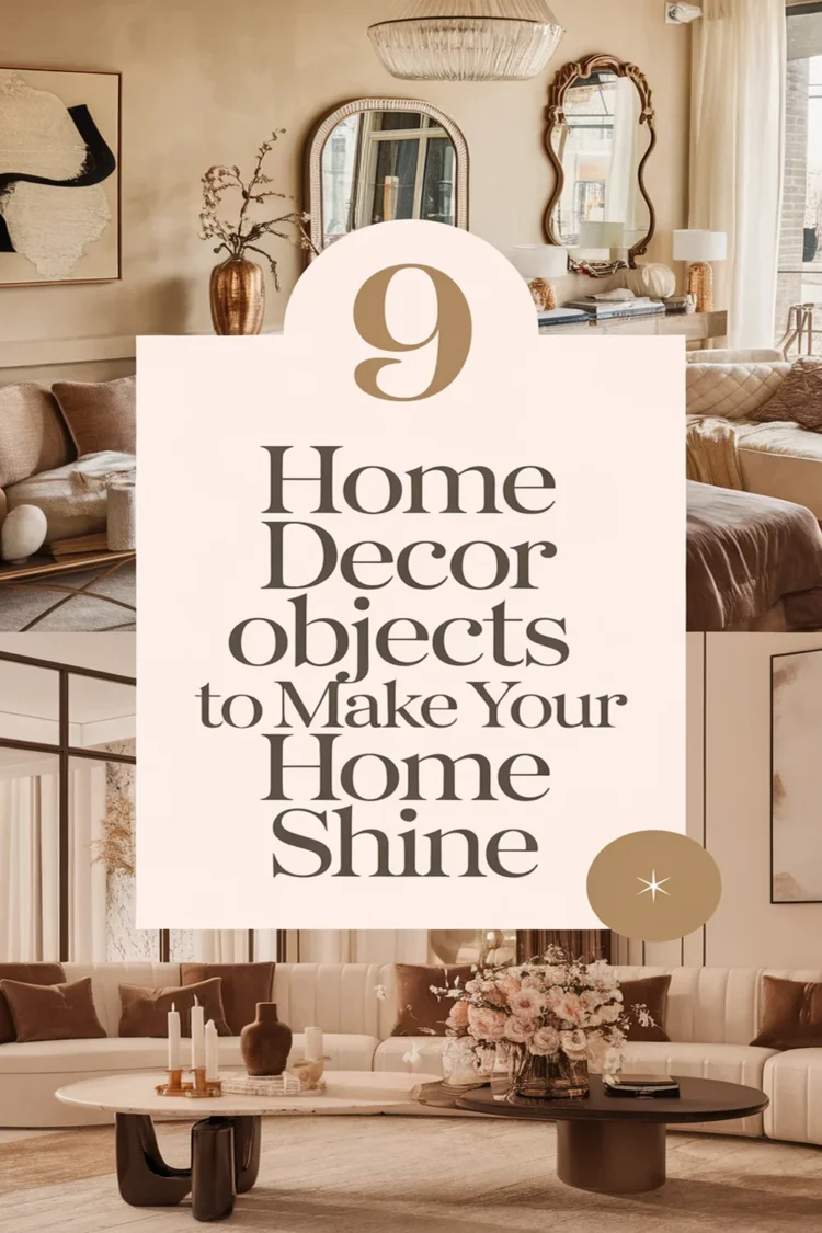 Image for: 9 Beautiful Home Decor Objects That Will Make Your Home Shine