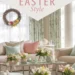 9 Easy Easter Home Decor Ideas to Celebrate in Style 40 Image for: 9 Easy Easter Home Decor Ideas to Celebrate in Style