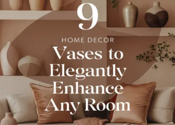 Image for: 9 Stylish Home Decor Vases to Add Elegance to Any Room