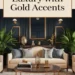 Image for: How to Add Luxury to Your Home Decor With Gold Accents
