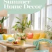 How to Create Bright Summer Home Decor for a Fun, Vibrant Look 28 Image for: How to Create Bright Summer Home Decor for a Fun, Vibrant Look