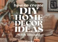 How to Create Creative Home Decor DIY Ideas With Limited Supplies 27 Image for: How to Create Creative Home Decor DIY Ideas With Limited Supplies