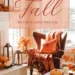 Image for: How to Decorate Your Home for Fall With Warm and Inviting Decor