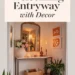 Image for: How to Design a Welcoming Entryway With These Simple Home Decor Ideas