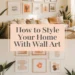 How to Style Your Home With Beautiful Wall Art 40 Image for: How to Style Your Home With Beautiful Wall Art