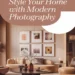 Image for: How to Style Your Home With Photography for a Modern Look