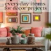 How to Upcycle Everyday Items for Creative Home Decor Projects 24 Image for: How to Upcycle Everyday Items for Creative Home Decor Projects
