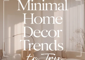 Image for: Top 6 Minimal Home Decor Trends You Need to Try