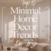 Top 6 Minimal Home Decor Trends You Need to Try 32 Image for: Top 6 Minimal Home Decor Trends You Need to Try
